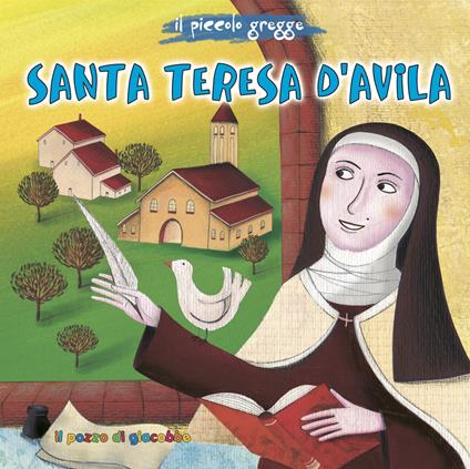 Santa Teresa d'Avila. Il piccolo gregge - Elena Pascoletti - copertina