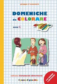 Domeniche da colorare. Anno C - Silvia Vecchini - copertina