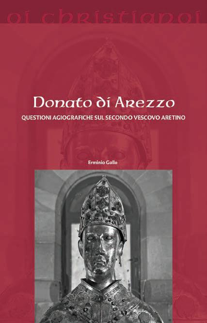 Donato di Arezzo. Questioni agiografiche sul secondo vescovo aretino - Erminio Gallo - copertina