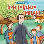 Don Lorenzo Milani. Ediz. illustrata