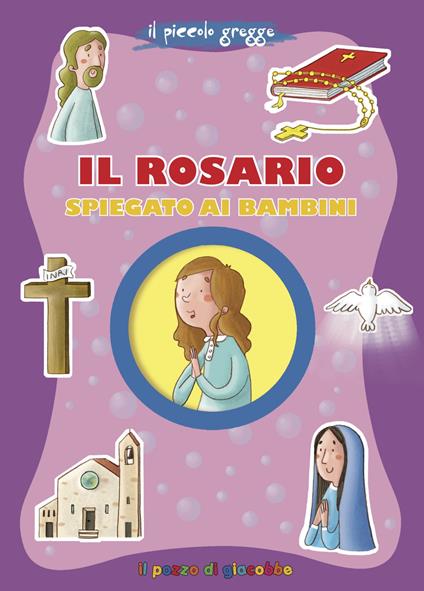 Il Rosario spiegato ai bambini - Serena Gigante - copertina