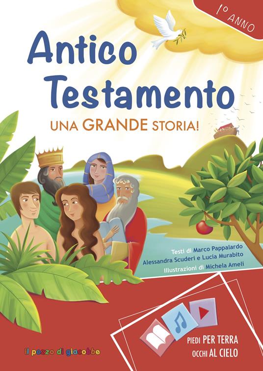 Antico Testamento. Una grande storia - Marco Pappalardo,Lucia Murabito,Alessandra Scuderi - copertina