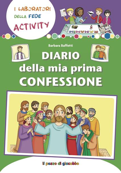 Diario della mia Prima Confessione - Barbara Baffetti - copertina