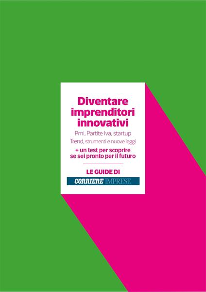 Diventare imprenditori innovativi - Anna Amati,Alberto Baban,Marcella Bellocchio - ebook