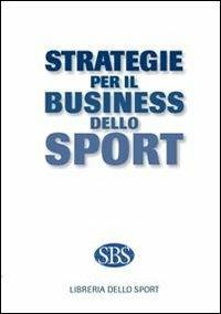 Strategie per il business dello sport - 3