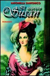 Il segreto di Susan - Antonella Santonico - copertina