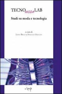 TecnoModaLab. Studi su moda e tecnologia - copertina