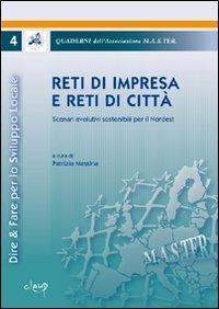 Reti di impresa e reti di città. Scenari evolutivi sostenibili per il Nordest - copertina