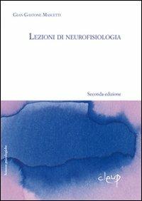 Lezioni di neurofisiologia - G. Gastone Mascetti - 3