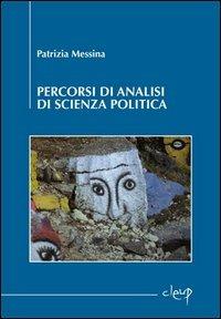Percorsi di analisi di scienza politica - Patrizia Messina - copertina