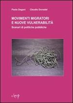 Movimenti migratori e nuove vulnerabilità. Scenari di politiche pubbliche