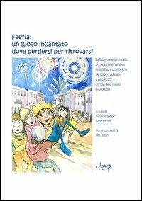 Feeria: un luogo incantato dove perdersi per ritrovarsi - copertina