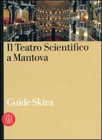 Il Teatro Scientifico di Mantova - copertina