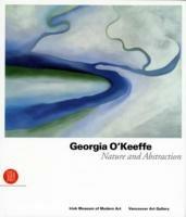 Georfia O'Keeffe. Nature and abstraction - Richard D. Marshall,Achille Bonito Oliva,Yvonne Scott - copertina