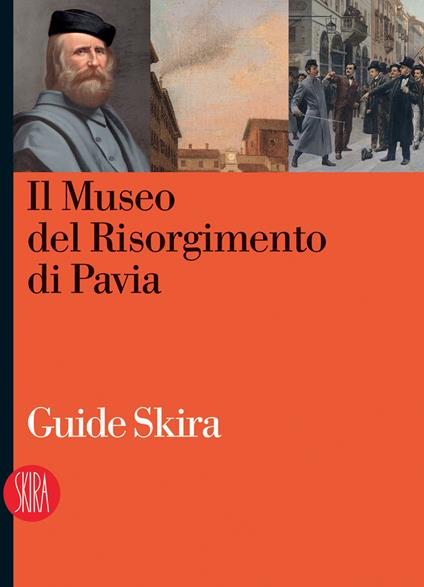 Il museo del Risorgimento a Pavia - Gigliola De Martini - copertina