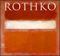 Mark Rothko - Oliver Wick - copertina