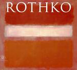 Mark Rothko. Ediz. inglese