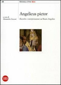 Angelicus pictor. Ricerche e interpretazi - copertina