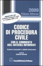 Codice di procedura civile. Con il commento agli articoli riformati