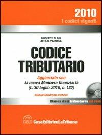 Codice tributario. Con CD-ROM - Giuseppe Di Dio,Attilio Pezzinga - copertina
