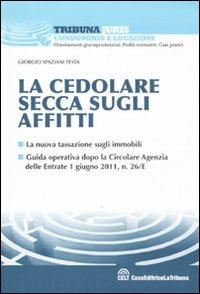 La cedolare secca sugli affitti - Giorgio Spaziani Testa - copertina