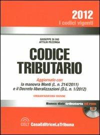 Codice tributario. Con CD-ROM - Giuseppe Di Dio,Attilio Pezzinga - copertina