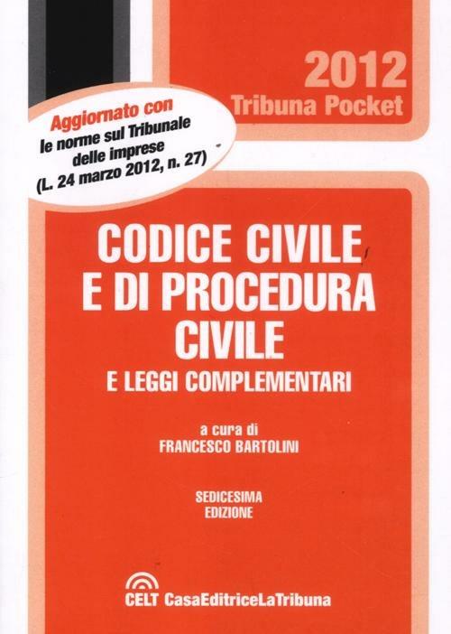 Codice civile e di procedura civile e leggi complementari. Vol. 2 - copertina