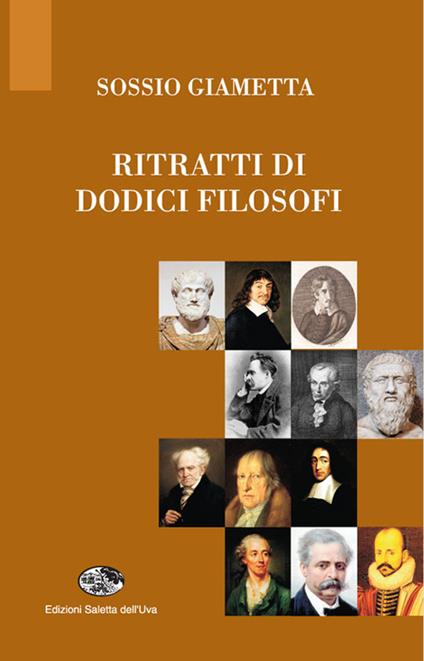 Ritratti di dodici filosofi - Sossio Giametta - copertina