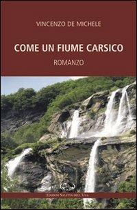 Come un fiume carsico - Vincenzo De Michele - copertina