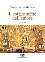 Il sottile soffio dell'amore