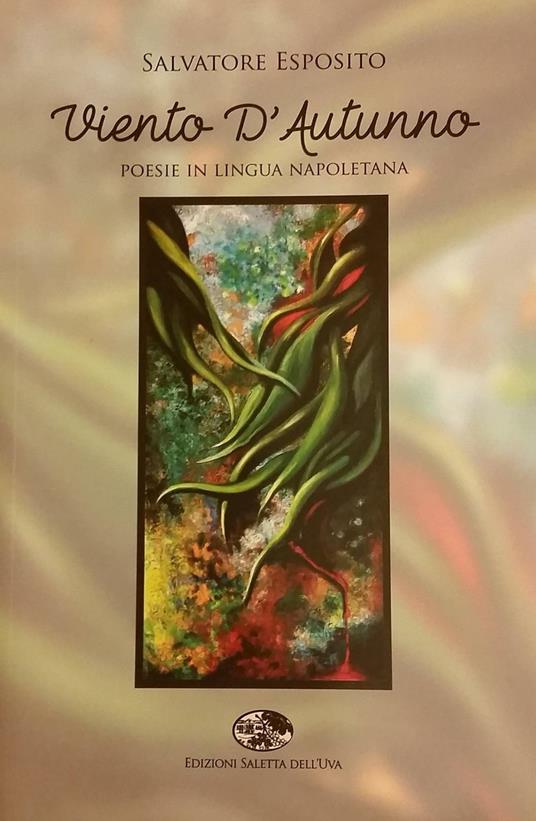 Viento d'autunno. Poesie in lingua napoletana - Salvatore Esposito - copertina