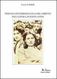 Per una fenomenologia del diritto nell'opera di Edith Stein - Luisa Avitabile - copertina