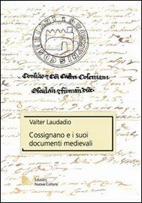 Cossignano e i suoi documenti medievali - Valter Laudadio - copertina