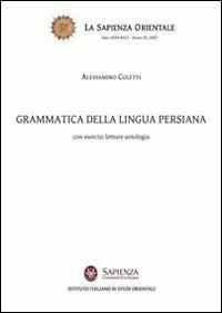 Grammatica della lingua persiana - Alessandro Coletti - copertina