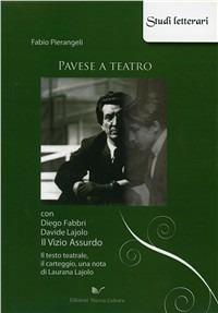 Pavese a teatro - Fabio Pierangeli - copertina