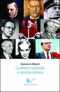 Carattere nazionale e identità italiana - Giovanni Aliberti - copertina