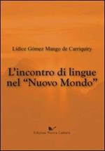 L' incontro di lingue nel nuovo mondo
