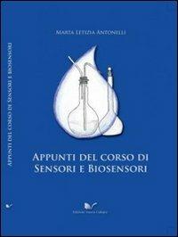 Appunti del corso di sensori e biosensori - Marta L. Antonelli - copertina