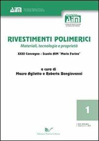 Rivestimenti polimerici. MAteriali, teconologie e proprietà - Mauro Aglietto - copertina