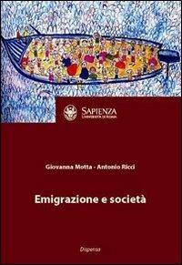 Emigrazione e società - Giovanna Motta,Antonio Ricci - copertina