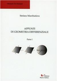 Appunti di geometria differenziale. Parte I - Stefano Marchiafava - copertina