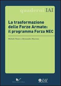 La trasformazione delle forze armate: il programma Forza NEC - copertina