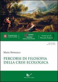 Percorsi di filosofia della crisi ecologica - Mario Sirimarco - copertina