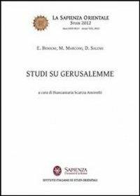 Studi su Gerusalemme - Elisabetta Benigni,M. Marconi,D. Salemi - copertina