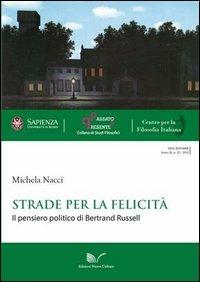 Strade per la felicità - Michela Nacci - copertina