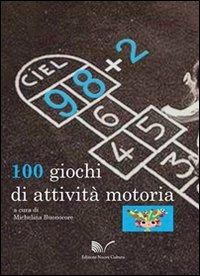 98+2. 100 giochi di attività motoria - copertina