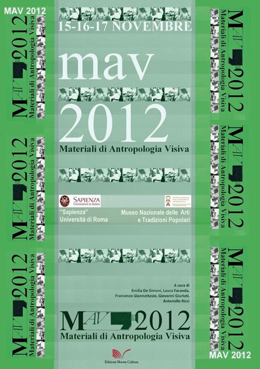MAV 2012. Materiali di Antropologia Visiva - Laura Faranda,Emilia De Simoni - copertina