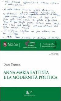 Anna Maria Battista e la modernità politica - Diana Thermes - copertina