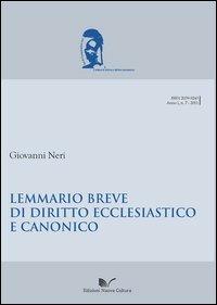 Lemmario breve di diritto ecclesiastico e canonico - Giovanni Neri - copertina