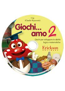 Giochi...amo. CD-ROM. Vol. 2: Giochi per sviluppare le abilità logico-matematiche - Crip - copertina